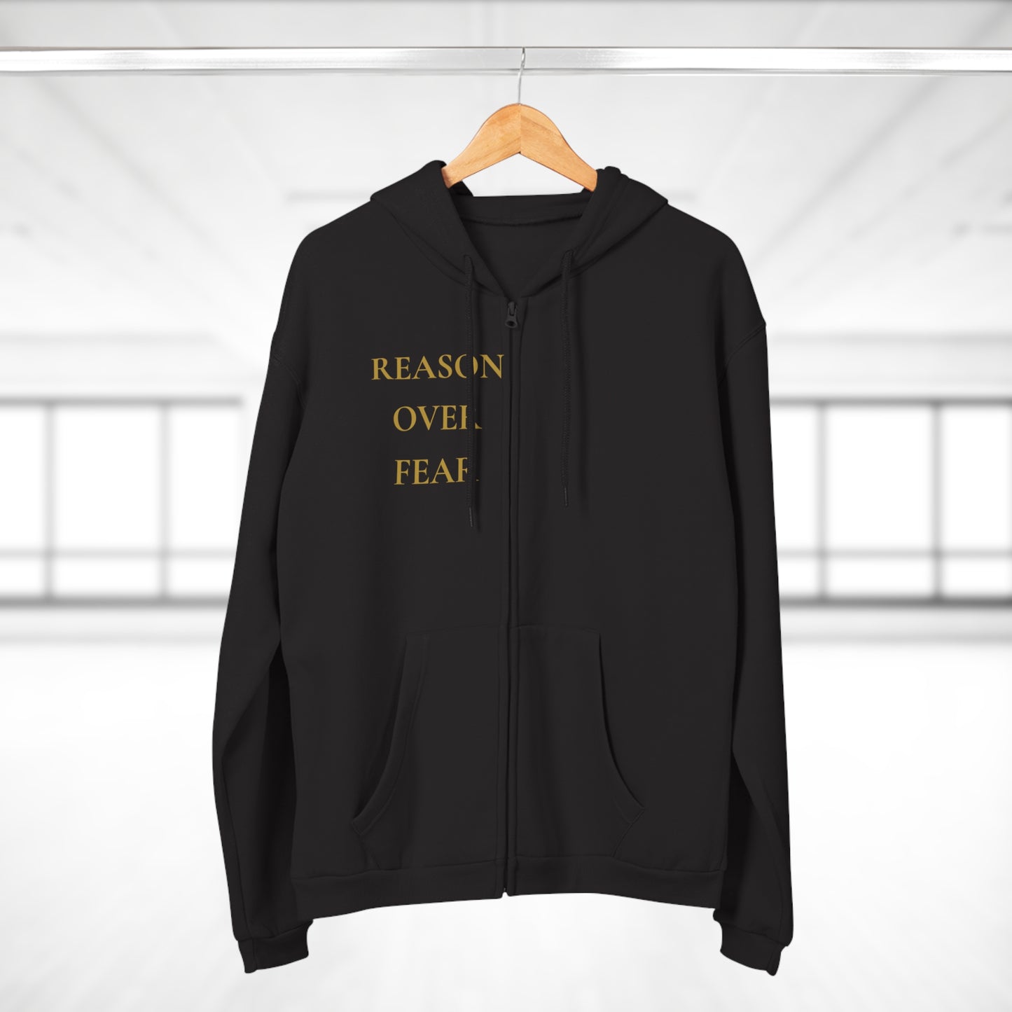 Reason Over Fear Zip Hoodie